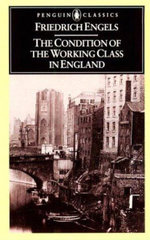 Conditions of the Working Class in England
