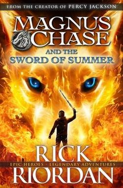 Magnus Chase and the Sword of Summer