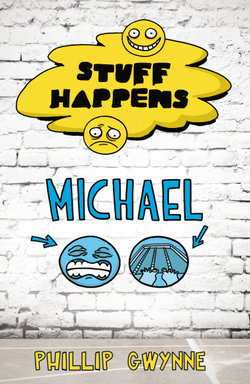 Stuff Happens: Michael