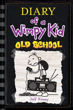 Diary of a Wimpy Kid : Old School