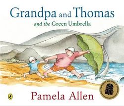 Grandpa and Thomas and the Green Umbrella