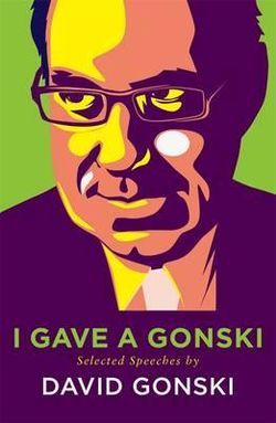 I Gave A Gonski: Selected Speeches