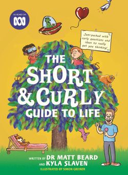 The Short and Curly Guide to Life