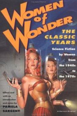 Women of Wonder, the Classic Years