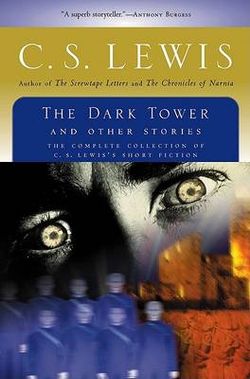 The Dark Tower and Other Stories
