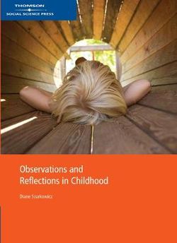 Observations and Reflections in Childhood Observations and Reflections in Childhood