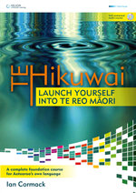 Te Hikuwai: Launch Yourself Into Te Reo Maori