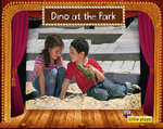 Little Plays: Dino at the Park