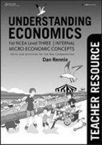 Understanding Economics NCEA Level 3: Internal Micro-Economic Concepts, Teacher Answer Book