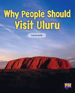 Why People Should Visit Uluru