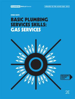Basic Plumbing Services Skills: Gas Services