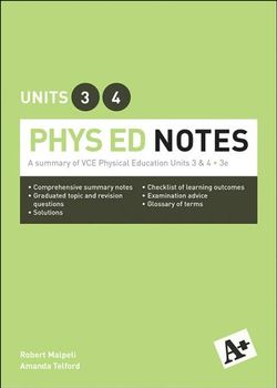A+ Phys Ed Notes VCE Units 3 &4