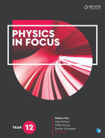 Physics in Focus Year 12 Student Book with 4 Access Codes
