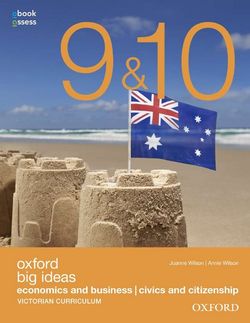 Oxford Big Ideas Years 9 & 10 Economics & Business / Civics & Citizenship