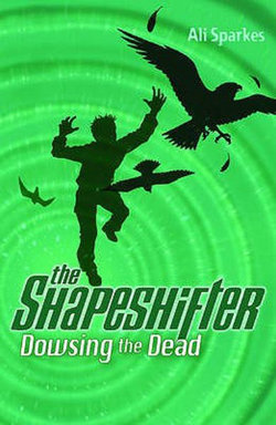 Dowsing the Dead: The Shapeshifter 4