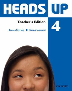 Heads Up: 4: Teacher's Edition of the Student Book