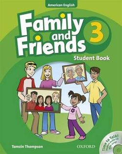 Family and Friends American Edition: 3: Student Book & Student CD Pack