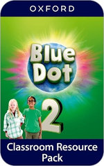 Blue Dot: Level 2: Classroom Resources Pack