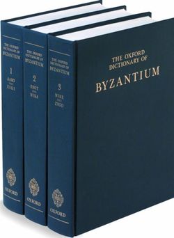 The Oxford Dictionary of Byzantium