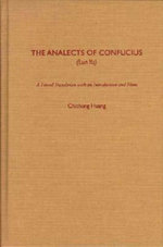 The Analects of Confucius (Lun Yu)
