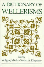 A Dictionary of Wellerisms