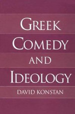 Greek Comedy and Ideology