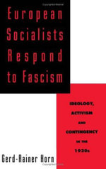European Socialists Respond to Fascism