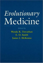 Evolutionary Medicine
