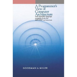 A Programmer's View of Computer Architecture