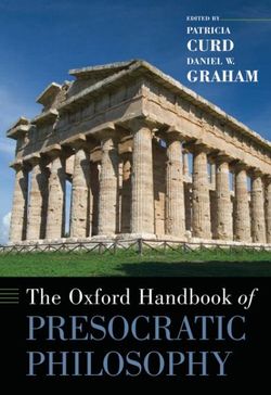 The Oxford Handbook of Presocratic Philosophy