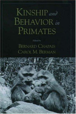 Kinship and Behavior in Primates