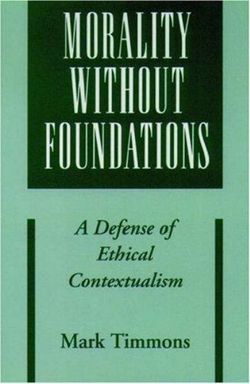 Morality without Foundations