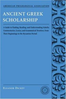 Ancient Greek Scholarship