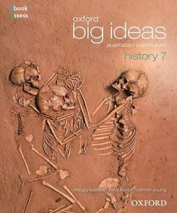 Oxford Big Ideas History 7 Australian Curriculum Student Book + Obook/Assess