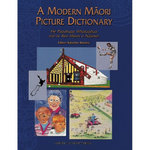 A Modern Maori Picture Dictionary