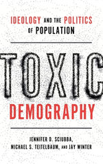 Toxic Demography