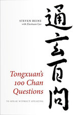 Tongxuan's 100 Chan Questions