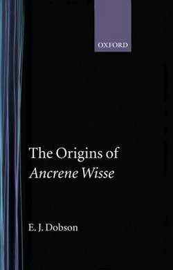 The Origins of 'Ancrene Wisse'