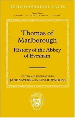 Thomas of Marlborough: History of the Abbey of Evesham