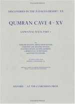 Discoveries in the Judaean Desert: Volume XX. Qumran Cave 4: XV Discoveries in the Judaean Desert: Volume XX. Qumran Cave 4: XV