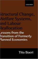Structural Change, Welfare Systems, and Labour Reallocation