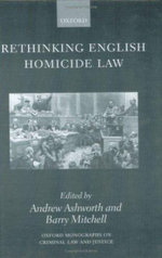 Rethinking English Homicide Law