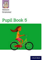 Nelson Grammar Pupil Book 5 Year 5 & P6 Pack of 15