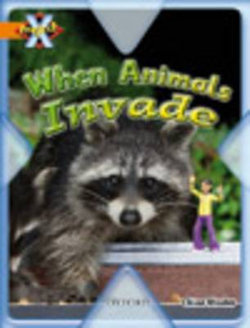 Project X: Invasion: When Animals Invade