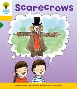 Oxford Reading Tree: Stage 5: More Stories B: Scarecrows