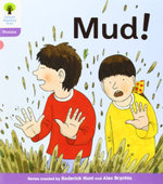 Oxford Reading Tree: Stage 1+: Floppy's Phonics Fiction: Mud!