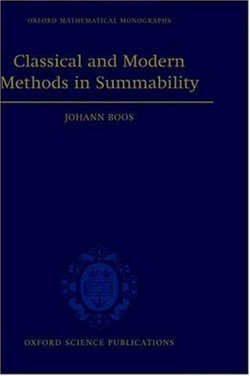 Classical and Modern Methods in Summability