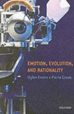 Emotion, Evolution and Rationality
