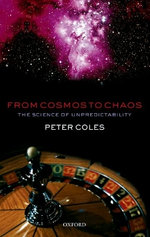 From Cosmos to Chaos
