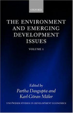 The Environment and Emerging Development Issues: Volume 1